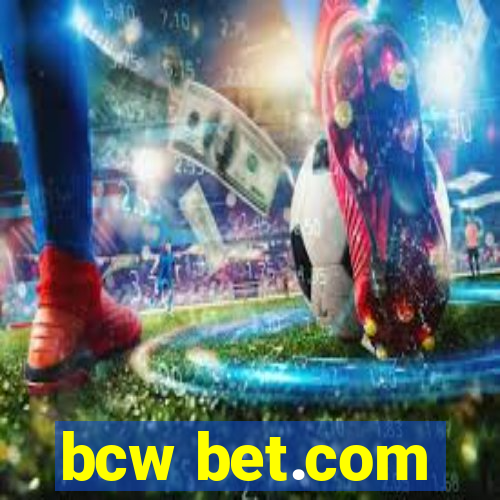 bcw bet.com